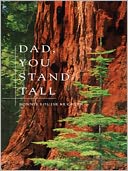 Dad, You Stand Tall
