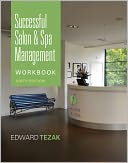 Successful Salon and Spa Management Workbook