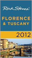 Rick Steves' Florence and Tuscany 2012