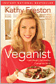 Veganist: Lose Weight, Get Healthy, Change the World