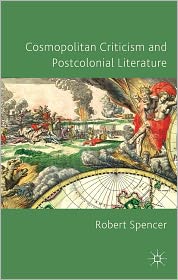 BARNES & NOBLE | Cosmopolitan Criticism and Postcolonial ...