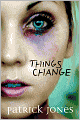 Things Change (reissue)