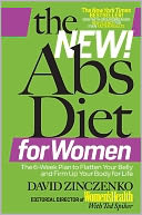 The New Abs Diet for Women: The 6-Week Plan to Flatten Your Stomach and Keep You Lean for Life