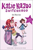 On Thin Ice (Katie Kazoo, Switcheroo Super Special Series)