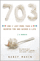 703: How I Lost More Than a Quarter Ton and Gained a Life