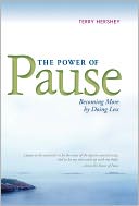 download Power of Pause : Becoming More by Doing Less book