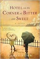 Hotel on the Corner of Bitter and Sweet by Jamie Ford: NOOKbook Cover