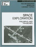 Space Exploration 2010: Triumphs and Tragedies