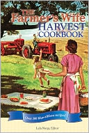 The Farmer's Wife Harvest Cookbook: Over 300 blue-ribbon recipes!