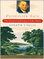 Passionate Sage: The Character and Legacy of John Adams