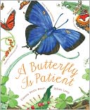 A Butterfly Is Patient