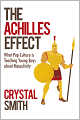 The Achilles Effect: What Pop Culture is Teaching Young Boys about Masculinity