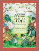 A Jewish Calendar of Festive Foods