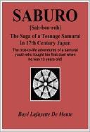 SABURO - The Saga of a Teenage Samurai in 17th Century Japan