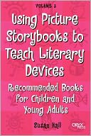 Using Picture Storybooks To Teach Literary Devices