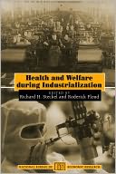 Health and Welfare during Industrialization