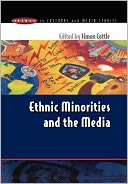 Ethnic Minorities and the Media: Changing Cultural Boundaries