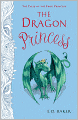 The Dragon Princess (The Tales of the Frog Princess Series #6)