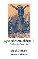 The Mystical Poems of Rumi 1