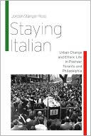 download Staying Italian : Urban Change and Ethnic Life in Postwar Toronto and Philadelphia book
