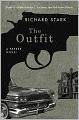 The Outfit: A Parker Novel