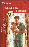 Dr. Destiny (Marrying an M.D. Series)