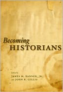 Becoming Historians