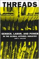download Threads : Gender, Labor, and Power in the Global Apparel Industry book
