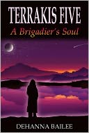 Terrakis Five: A Brigadier's Soul
