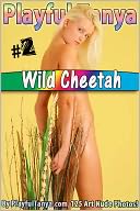 download Wild Cheetah - Playful Tanya Art Nudes #2 book