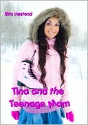 Tina and the Teenage Mom