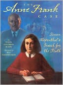 The Anne Frank Case: Simon Wiesenthal's Search for the Truth