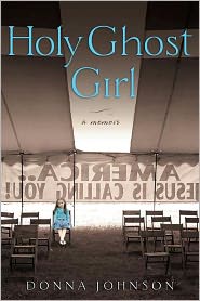 Holy Ghost Girl by Donna Johnson: Book Cover