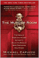 The Murder Room: The Heirs of Sherlock Holmes Gather to Solve the World's Most Perplexing Cold Cases