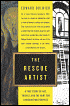 Rescue Artist: A True Story of Art, Thieves, and the Hunt for a Missing Masterpiece