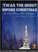 'Twas the Night before Christmas by Clement C. Moore: NOOK Book Cover
