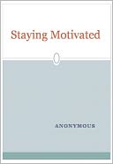 Staying Motivated
