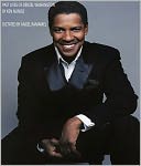 PAST LIVES OF DENZEL WASHINGTON
