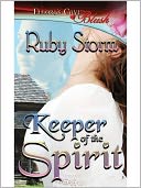 Keeper of the Spirit (Keeper, Book One)