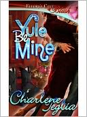 Yule Be Mine