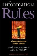 Information Rules: A Strategic Guide to the Network Economy