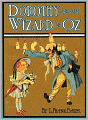 Dorothy and the Wizard in Oz (Illustrated - Trilogus Classics)