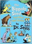 The Bippolo Seed and Other Lost Stories
