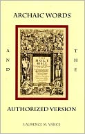 Archaic Words and the Authorized Version