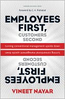 Employees First, Customers Second: Turning Conventional Management Upside Down