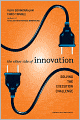The Other Side of Innovation: Solving the Execution Challenge