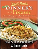 Don't Panic--More Dinner's in the Freezer: A Second Helping of Tasty Meals You Can Make Ahead