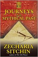 download Journeys to the Mythical Past book