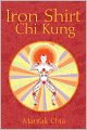 Iron Shirt Chi Kung
