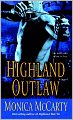 Highland Outlaw (Campbell Trilogy #2)